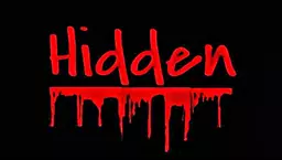 Hidden