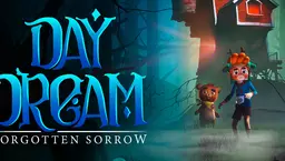 Daydream: Forgotten Sorrow